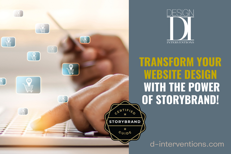 Transform your website design with the power of StoryBrand Design Interventions Wilmington NC
