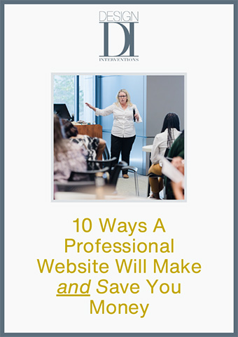 10 Ways A Professional Website Will Make and Save You Money