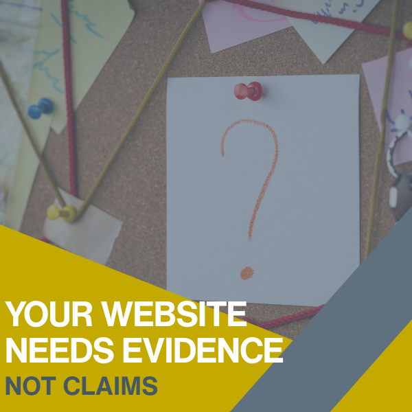 Blog cover reading "Your Website Needs Evidence, Not Claims" over a corkboard with a question mark drawn on a pinned note